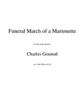 Funeral March of a Marionette for Recorder Quartet